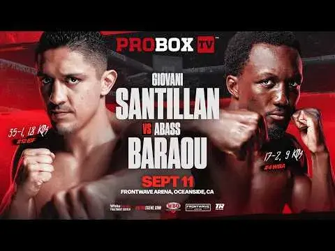 Thumbnail for Giovani Santillan vs Abass Baraou | Sept 11th | Promo